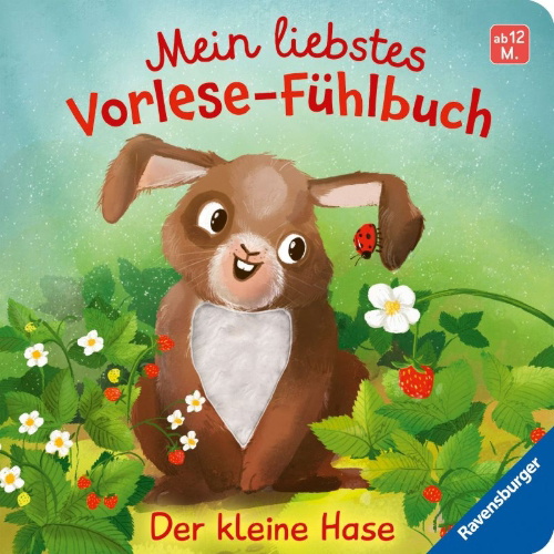 Buchcover und Innenansicht für das Buch: Mein liebstes Vorlese-Fühlbuch - Der kleine Hase