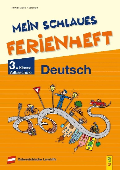 Buchcover und Innenansicht für das Buch: Mein schlaues Ferienheft Deutsch - 3. Klasse Volksschule
