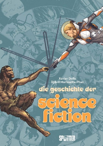 Buchcover und Innenansicht für das Buch: Die Geschichte der Science-Fiction (Graphic Novel)