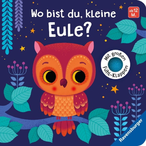 Buchcover und Innenansicht für das Buch: Wo bist du, kleine Eule?