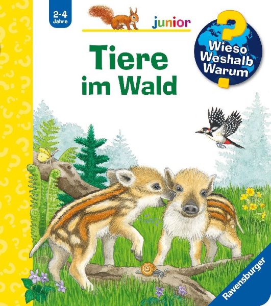 Buchcover und Innenansicht für das Buch: Wieso? Weshalb? Warum? junior, Band 77 - Tiere im Wald