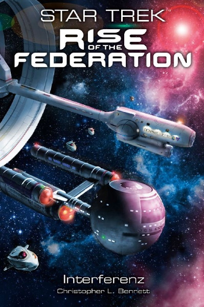 Buchcover und Innenansicht für das Buch: Star Trek - Enterprise: Rise of the Federation: Patterns of Interference