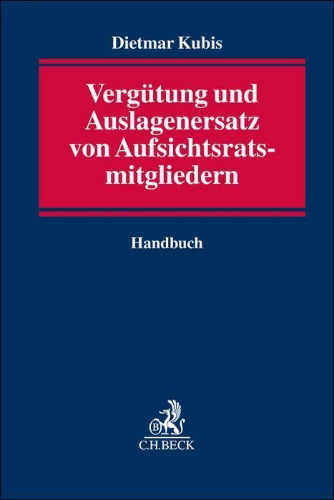 Buchcover und Innenansicht für das Buch: Vergütung und Auslagenersatz von Aufsichtsratsmitgliedern