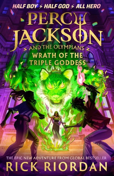Buchcover und Innenansicht für das Buch: Percy Jackson and the Olympians: Wrath of the Triple Goddess