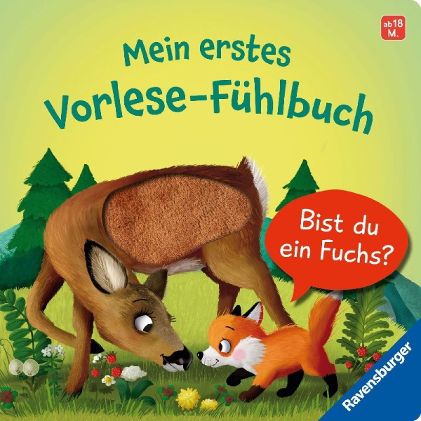 Buchcover und Innenansicht für das Buch: Mein erstes Vorlese-Fühlbuch: Bist du ein Fuchs?