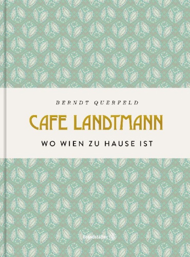 Buchcover und Innenansicht für das Buch: Café Landtmann