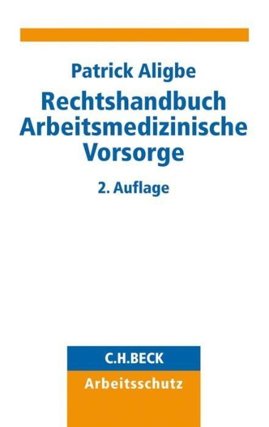 Buchcover und Innenansicht für das Buch: Rechtshandbuch Arbeitsmedizinische Vorsorge