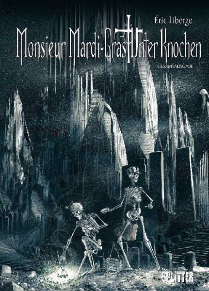 Buchcover und Innenansicht für das Buch: Monsieur Mardi Gras - Unter Knochen Gesamtausgabe