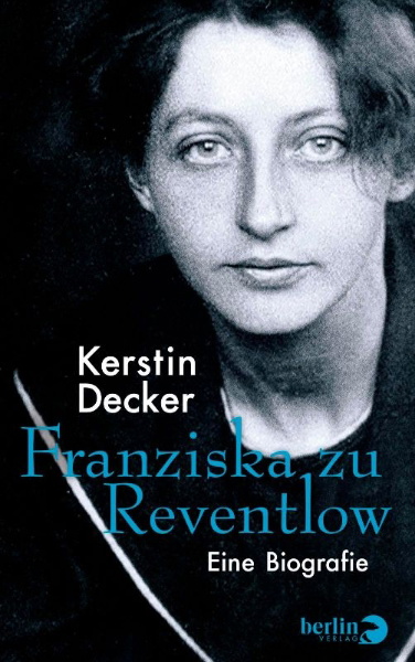 Buchcover und Innenansicht für das Buch: Franziska zu Reventlow
