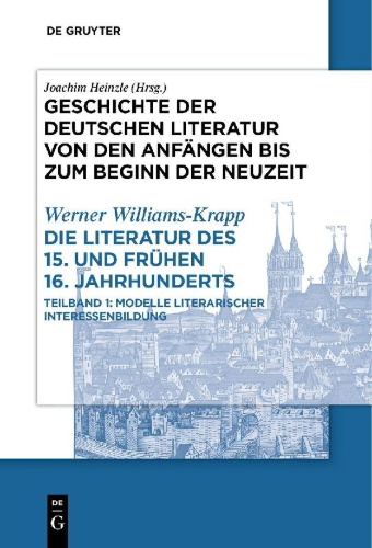 Buchcover und Innenansicht für das Buch: Die Literatur des 15. und frühen 16. Jahrhunderts