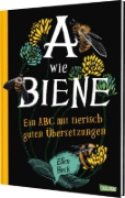 Buchcover und Innenansicht für das Buch: A is for Bee