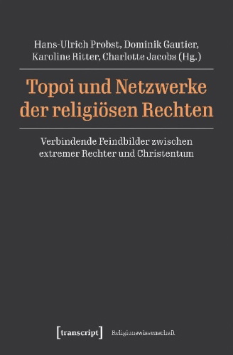 Buchcover und Innenansicht für das Buch: Topoi und Netzwerke der religiösen Rechten