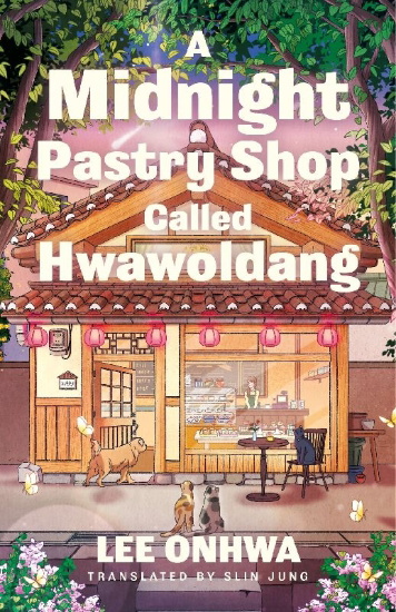 Buchcover und Innenansicht für das Buch: A Midnight Pastry Shop Called Hwawoldang