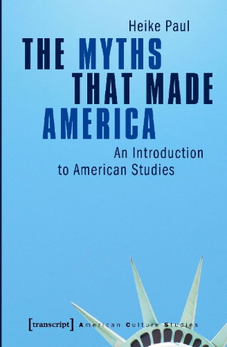 Buchcover und Innenansicht für das Buch: The Myths That Made America
