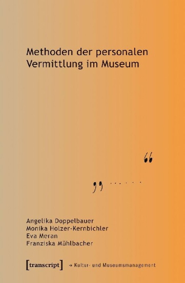 Buchcover und Innenansicht für das Buch: Methoden der personalen Vermittlung im Museum