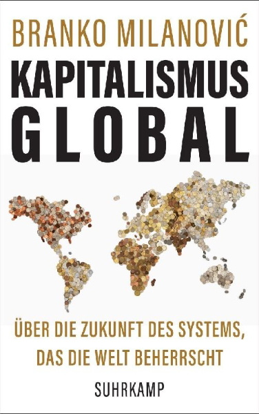 Buchcover und Innenansicht für das Buch: Capitalism, Alone. The Future of the System That Rules the World