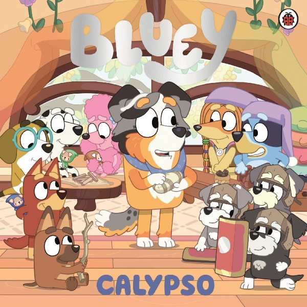 Buchcover und Innenansicht für das Buch: Bluey: Calypso