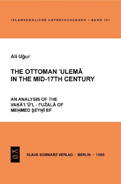 Buchcover und Innenansicht für das Buch: The Ottoman 'ulema in the Mid-17th Century