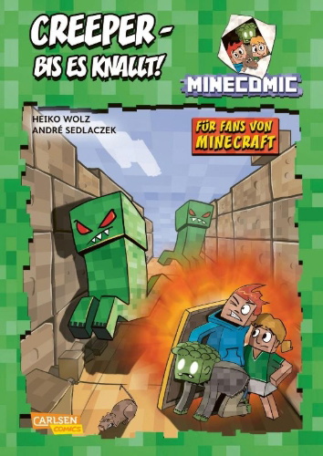 Buchcover und Innenansicht für das Buch: Creeper - bis es knallt! Für Fans von Minecraft
