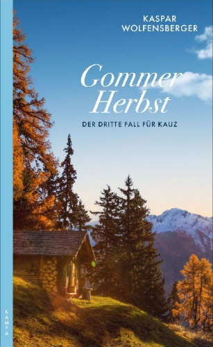Buchcover und Innenansicht für das Buch: Gommer Herbst
