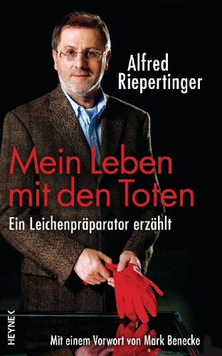 Buchcover und Innenansicht für das Buch: Mein Leben mit den Toten