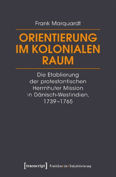 Buchcover und Innenansicht für das Buch: Orientierung im kolonialen Raum