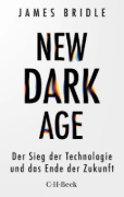 Buchcover und Innenansicht für das Buch: New Dark Age. Technology and the End of the Future