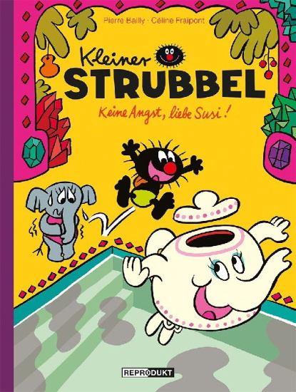 Buchcover und Innenansicht für das Buch: Kleiner Strubbel: Keine Angst, liebe Susi!