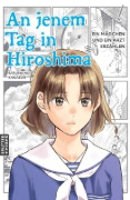 Buchcover und Innenansicht für das Buch: Anohi, Hiroshima