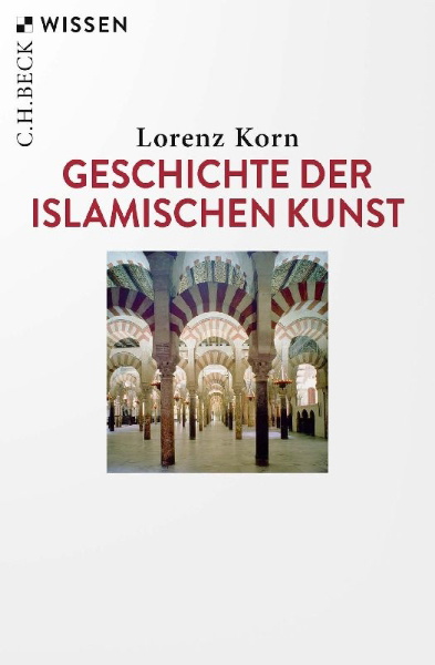 Buchcover und Innenansicht für das Buch: Geschichte der islamischen Kunst