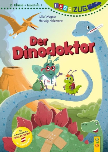 Buchcover und Innenansicht für das Buch: LESEZUG/2. Klasse - Lesestufe 1: Der Dinodoktor