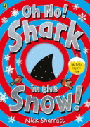 Buchcover und Innenansicht für das Buch: Oh No! Shark in the Snow!