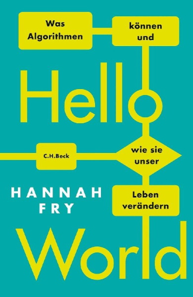 Buchcover und Innenansicht für das Buch: Hello World. How to Be Human in the Age of Machine