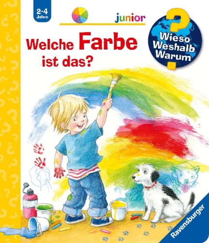 Buchcover und Innenansicht für das Buch: Wieso? Weshalb? Warum? junior, Band 13: Welche Farbe ist das?