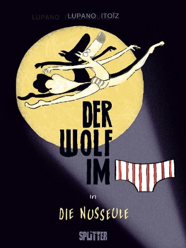 Buchcover und Innenansicht für das Buch: Der Wolf im Slip. Band 6