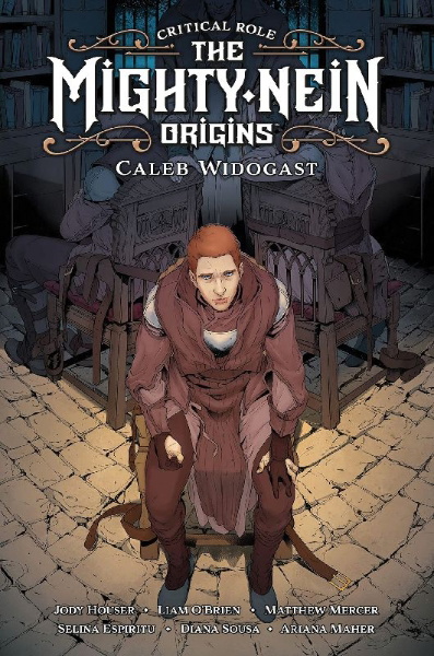Buchcover und Innenansicht für das Buch: Critical Role: The Mighty Nein Origins - Caleb Widogast