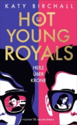 Buchcover und Innenansicht für das Buch: Hot Young Royals