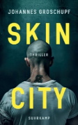 Buchcover und Innenansicht für das Buch: Skin City