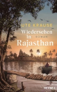 Buchcover und Innenansicht für das Buch: Wiedersehen in Rajasthan