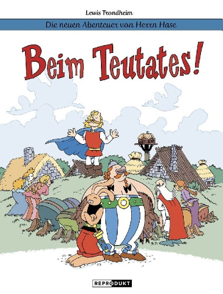 Buchcover und Innenansicht für das Buch: Die neuen Abenteuer von Herrn Hase 6: Beim Teutates!