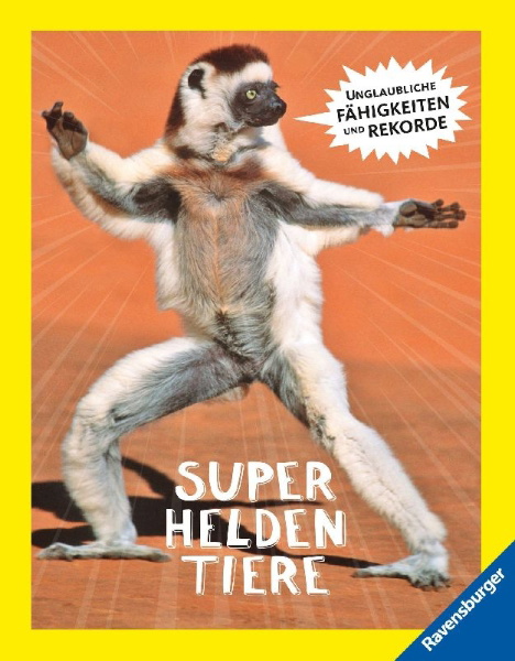 Buchcover und Innenansicht für das Buch: Superheroes of Nature ; Superpowers of Nature