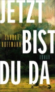Buchcover und Innenansicht für das Buch: Jetzt bist du da