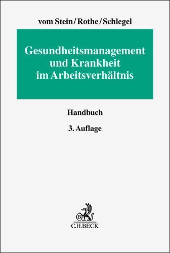 Buchcover und Innenansicht für das Buch: Gesundheitsmanagement und Krankheit im Arbeitsverhältnis
