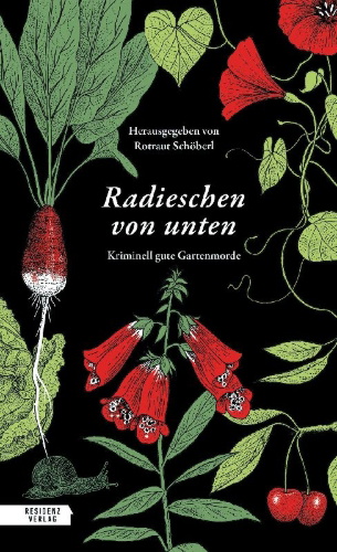 Buchcover und Innenansicht für das Buch: Radieschen von unten