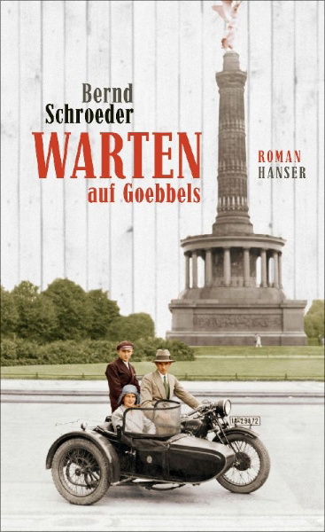 Buchcover und Innenansicht für das Buch: Warten auf Goebbels