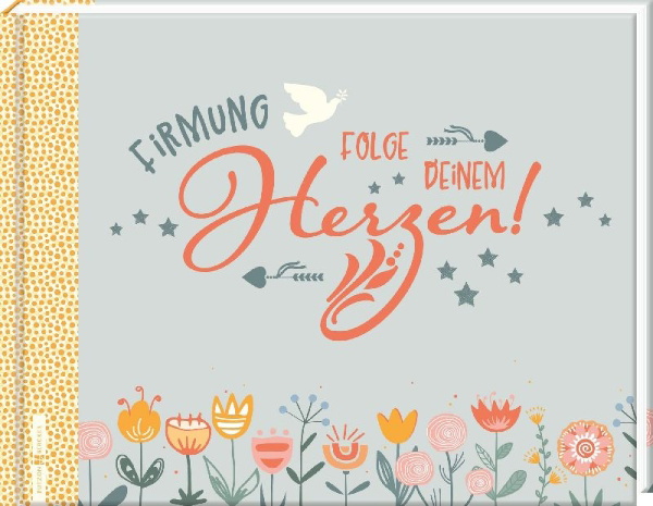 Buchcover und Innenansicht für das Buch: Firmung Erinnerungsalbum