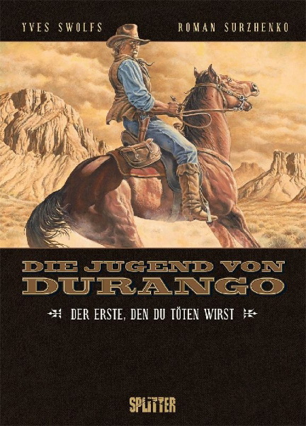 Buchcover und Innenansicht für das Buch: Die Jugend von Durango. Band 1