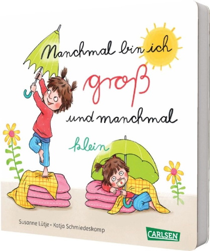 Buchcover und Innenansicht für das Buch: Manchmal bin ich groß ... und manchmal klein