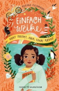 Buchcover und Innenansicht für das Buch: Einfach Weike - Nicht perfekt, aber genau richtig