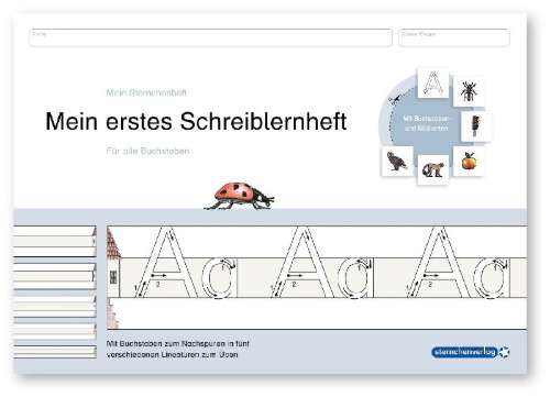Buchcover und Innenansicht für das Buch: Mein erstes Schreiblernheft. Für alle Buchstaben auf speziellem Schreiblernpapier